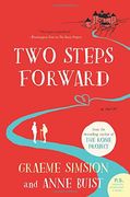 Two Steps Forward: A Novel (en Inglés)