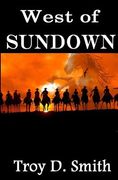 West of Sundown: Selected Western Stories (en Inglés)