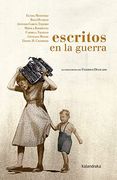 Escritos en la Guerra (in Spanish)