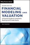 Financial Modeling and Valuation: A Practical Guide to Investment Banking and Private Equity (Wiley Finance) (en Inglés)