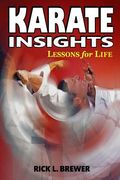 Karate Insights: Lessons for Life (en Inglés)