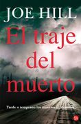 El Traje del Muerto: Tarde o Temprano los Muertos te Alcanzan (Formato Grande)