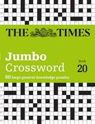 The Times 2 Jumbo Crossword Book 20: 60 Large General-Knowledge Crossword Puzzles (Times Crosswords) (en Inglés)