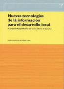 Nuevas tecnologías de la información para el desarrollo local.: El proyecto Adapt-Nutrias del suroccidente de Asturias