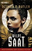 Wilde Saat: Meisterwerke der Science Fiction - Roman (in German)