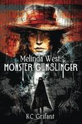 Melinda West: Monster Gunslinger 