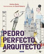 Pedro Perfecto, Arquitecto