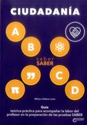 Saber Saber Ciudadanía. Guía del Maestro