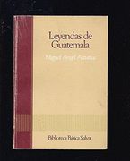 Leyendas de Guatemala.
