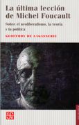 La Última Lección de Michel Foucault