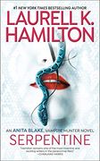 Serpentine (Anita Blake, Vampire Hunter) (en Inglés)
