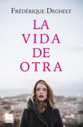 La Vida de Otra