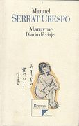 Maruyme. diario de viaje Serrat Crespo, Manuel