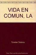 La vida en común. Ensayo de antropología general. (in Spanish)