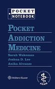Pocket Addiction Medicine (Pocket Notebook Series) (en Inglés)