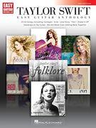 Taylor Swift - Easy Guitar Anthology: 2nd Edition (Easy Guitar With Notes & Tab) (en Inglés)