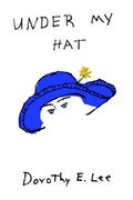 under my hat