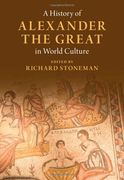 A History of Alexander the Great in World Culture (en Inglés)