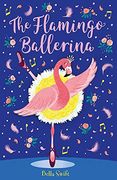 The Flamingo Ballerina (en Inglés)