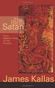the real satan: from biblical times to the present