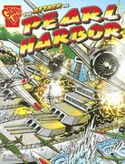The Attack on Pearl Harbor (Graphic History) (en Inglés)