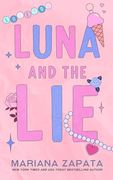 Luna and the lie (Alternate Cover) (en Inglés)
