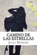 Camino de las Estrellas: Nada es Seguro, Todo es Gracia
