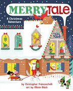 Merrytale (an Abrams Trail Tale): A Christmas Adventure (en Inglés)
