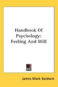 handbook of psychology: feeling and will (en Inglés)
