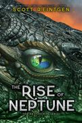 The Rise of Neptune (en Inglés)