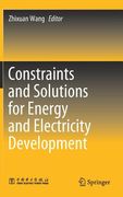 Constraints and Solutions for Energy and Electricity Development (en Inglés)
