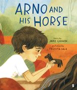 Arno and his Horse (en Inglés)