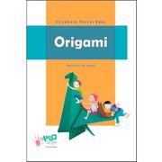 ORIGAMI. FANTASÍAS DE PAPEL (in Spanish)