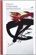 Etica y Coaching Ontologico