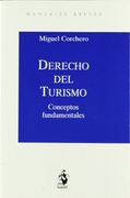 Derecho del Turismo: Conceptos Fundamentales (in Spanish)
