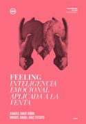 Feeling: Inteligencia Emocional Aplicada a la Venta