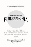 makers of the philharmonia. 11 discographies. alceo galliera, walter susskind, paul kletzki, nicolai malko, issay dobrowen, lovro von matacic, efrem k (en Inglés)