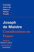 Maistre: Considerations on France Paperback (Cambridge Texts in the History of Political Thought) (en Inglés)