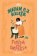 Madam C J Walker Funda una Empresa