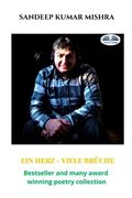 Ein Herz - Viele Brüche: Eine Sammlung von Gedichten und Kunst (en Alemán)