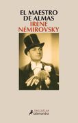 El Maestro de Almas - Irène Némirovsky - Salamandra