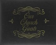 Our Church Guests: Black Bonded Leather, Gilded Page-Edges (Bonded Leather Guest Books) (en Inglés)
