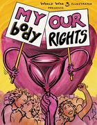 My Body, Our Rights (en Inglés)