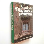 Días de Vieja Primavera