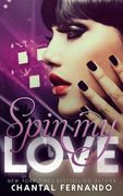 Spin My Love (en Inglés)