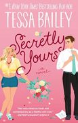 Secretly Yours: A Novel (Vine Mess, 1) (en Inglés)