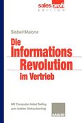 Die Informationsrevolution Im Vertrieb: Mit Computer Aided Selling Zum Totalen Verkaufserfolg (en Alemán)