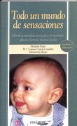 Todo un Mundo de Sensaciones (5ª Ed. )