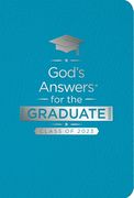 God's Answers for the Graduate: Class of 2023 - Teal NKJV: New King James Version (en Inglés)