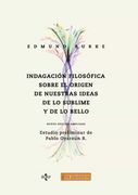 Indagación Filosófica Sobre el Origen de Nuestras Ideas: De lo Sublime y de lo Bello (Filosofía - Neometrópolis)